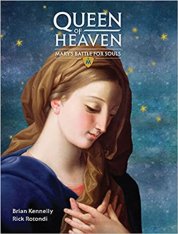 Queen of Heaven: Mary's Battle For Souls (Hardcover)
